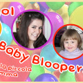 Baby Bloopers/ Errori: le Papere di Claudia Annie e la piccola Emma #8