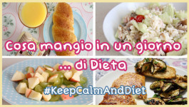 KeepCalmAndDiet #1 Cosa mangio in 1 giorno