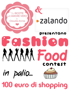Nuovo Contest "Fashion Food": vinci 100 euro di shopping!!!
