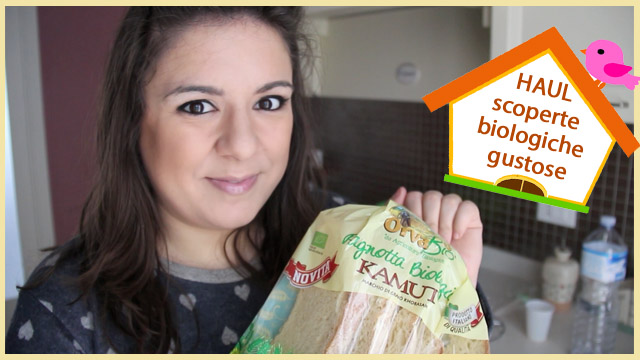 Haul di Shopping Bio: scoperte gustose e light