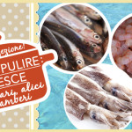 Come Pulire il Pesce alla perfezione: alici, gamberi e calamari