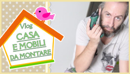 Caos e Mobili da Montare - Vlog
